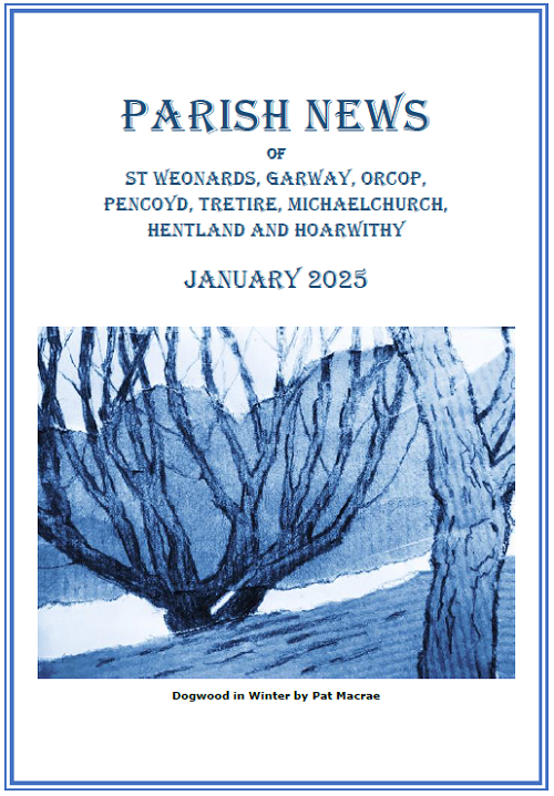 Archenfield Benefice blog image - January 2025 Parish News